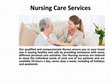 Research paper thumbnail of Nursing Care | Nursing Services in Gurgaon, Delhi, NCR India