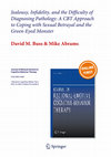 Research paper thumbnail of Jealousy, Infidelity, and the Difficulty of Diagnosing Pathology: A CBT Approach to Coping with Sexual Betrayal and the Green-Eyed Monster
