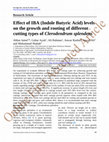 Research paper thumbnail of Effect of IBA (Indole Butyric Acid) levels on the growth and rooting of different cutting types of Clerodendrum splendens