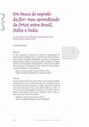 Research paper thumbnail of Em busca do segredo da flor: meu aprendizado de Orissi entre Brasil, Itália e Índia/In search of the secret of the flower: my learning of Orissi between Brazil, Italy and India