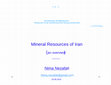 Research paper thumbnail of Mineral Resources of Iran; an Overview