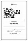 Research paper thumbnail of Thermal insulation as a means of solar control in buildings.docx