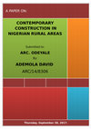 Research paper thumbnail of Contemporary Construction in Nigeria Rural Areas