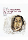 Research paper thumbnail of Atas das IV e V Jornadas Internacionais do Museu Ibérico de Arqueologia e Arte de Abrantes