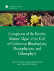 Research paper thumbnail of Conspectus of the Benthic Marine Algae of the Gulf of California: Rhodophyta, Phaeophyceae, and Chlorophyta