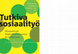 Research paper thumbnail of Juutinen, A-M. & Kainulainen, S. (2017) Moniammatillisesta yhteistyöstä digitaaliseksi ja monialaiseksi asiakastyöksi