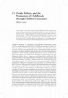 Research paper thumbnail of Death, Politics, and the Production of Childhoods through Children's Literature