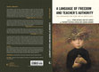 Research paper thumbnail of A LANGUAGE OF FREEDOM AND TEACHER'S AUTHORITY CASE COMPARISONS FROM TURKEY AND THE UNITED STATES Edited by FATMA MIZIKACI AND GUY SENESE with YASEMIN TEZGIDEN CAKCAK AND SHARON GORMAN