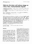 Research paper thumbnail of Holocene alluviation and land-use change on Callaly Moor, Northumberland, England