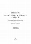 Research paper thumbnail of Prefazione. Un contributo alla storia e all’archeologia del ‘mare dell’intimità’, in D. Leone, M. Turchiano, Liburna 1. Archeologia subacquea in Albania. Porti, approdi e rotte marittime, ISBN 978-88-7228-831-3, Bari 2017, pp. 11-16.