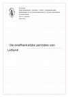 Research paper thumbnail of De onafhankelijke periodes van Letland