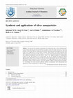 Research paper thumbnail of Synthesis and applications of silver nanoparticles