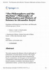 Research paper thumbnail of Condé, Mauro L., "The Philosopher and the Machine - Philosophy of Mathematics and History of Science in Alexandre Koyré". In: Pisano R., Agassi J., Drozdova D. (eds) Hypotheses and Perspectives in the History and Philosophy of Science. Springer, 2017