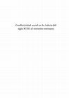 Research paper thumbnail of Conflictividad Social en el noroeste orensano a través de la documentación notarial (siglo XVIII)