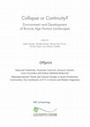 Research paper thumbnail of Collapse or Continuity ? environment and Development of Bronze Age Human landscapes edited by Palaeoprecipitation Trends and Cultural Changes in Syrian Protohistoric Communities: the Contribution of δ 13 C in Ancient and Modern Vege tation