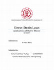 Research paper thumbnail of Applications of Matrix Theory in Stress-Strain Laws