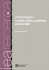 Research paper thumbnail of Justícia lingüística i societats mixtes: una defensa de la pluralitat