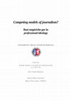 Research paper thumbnail of Competing models of journalism