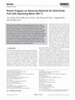 Research paper thumbnail of Recent progress on advanced materials for solid-oxide fuel cells operating below 500 °C