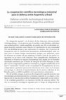 Research paper thumbnail of La cooperación científico‑tecnológica‑industrial para la defensa entre Argentina y Brasil Defense scientific technological industrial cooperation between Argentina and Brazil LEONARDO PABLO HEKIMIAN1 AURELIANO DA PONTE2