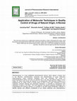 Research paper thumbnail of Application of Molecular Techniques in Quality Control of Drugs of Natural Origin; A Review