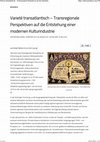 Research paper thumbnail of Varieté transatlantisch – Transregionale Perspektiven auf die Entstehung einer modernen Kulturindustrie