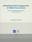 Research paper thumbnail of Rethinking Citizen Engagement in Public Procurement:Towards a Sustainable Community Centered Strategy