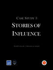 Research paper thumbnail of Case Study: STORIES OF INFLUENCE