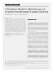 Research paper thumbnail of A Prediction Model for Night Recovery of Embarked Aircrafts Based on System Dynamics