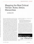 Research paper thumbnail of "Mapping the New Critical Terrain: Rules, Ethics, Hierarchies." Canadian Theatre Review, vol. 168, no. 2  2016, pp. 9-17.