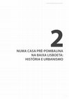 Research paper thumbnail of UMA CASA PRÉ-POMBALINA NA BAIXA LISBOETA: HISTÓRIA E URBANISMO