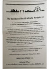 Research paper thumbnail of LONDON FILM AND MEDIA READER 3