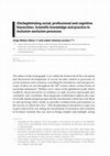 Research paper thumbnail of (De)legitimizing social, professional and cognitive hierarchies. Scientific knowledge and practice in inclusion-exclusion processes