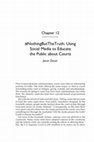 Research paper thumbnail of #NothingButTheTruth: Using Social Media to Educate the Public about Courts