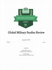 Research paper thumbnail of Global Military Studies Review, Vol. 1, no. 1, January 2018