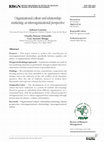 Research paper thumbnail of Organizational culture and relationship marketing: an interorganizational perspective