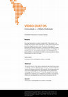 Research paper thumbnail of VÍDEO-DUETOS Intimidade e a Mídia Habitada