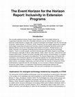 Research paper thumbnail of The Event Horizon for the Horizon Report: Inclusivity in Extension Programs