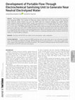 Research paper thumbnail of Development of Portable Flow-Through Electrochemical Sanitizing Unit to Generate Near Neutral Electrolyzed Water