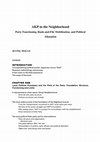 Research paper thumbnail of AKP in the Neighborhood:  Party Functioning, Grassroots Mobilization, and Political Alienation (Yunus Nadi Social Sciences Award 2017)