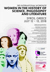 Research paper thumbnail of 3RD INTERNATIONAL WORKSHOP WOMEN IN THE HISTORY OF SCIENCE, PHILOSOPHY AND LITERATURE Commission on Science and Literature History of Women Philosophers and Scientists Commission on Women and Gender Studies DHST/IUHPST