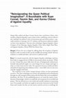 Research paper thumbnail of " Reinvigorating the Queer Political Imagination " : A Roundtable with Ryan Conrad, Yasmin Nair, and Karma Chávez of Against Equality