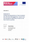 Research paper thumbnail of Finding inspiring practices on how to prevent ESL and school disengagement. Lessons from the educational trajectories of youth at risk from nine EU countries