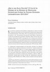 Research paper thumbnail of ¿Qué es una buena elección?: El Uso de los Informes de las Misiones de Observación Electoral para Evaluar los Procesos Electorales Latinoamericanos (2013-2016)