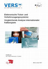 Research paper thumbnail of Elektronische Ticket-und Verkehrszugangssysteme: Vergleichende Analyse internationaler Fallbeispiele