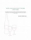 Research paper thumbnail of Wine and Dine Won't Work This Time: Canada - Measures Governing the Sale of Wine in Grocery Stores (DS520)