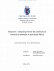 Research paper thumbnail of Adaptación y validación preliminar del cuestionario de motivación y estrategias de aprendizaje (MSLQ) TESIS PARA OPTAR AL TITULO DE PSICÓLOGO/A