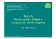 Research paper thumbnail of Rocas ígneas, Origen y composición de los magmas