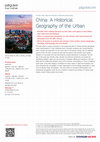 Research paper thumbnail of China: A Historical Geography of the Urban [Cover]