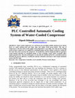 Research paper thumbnail of PLC Controlled Automatic Cooling System of Water-Cooled Compressor﻿